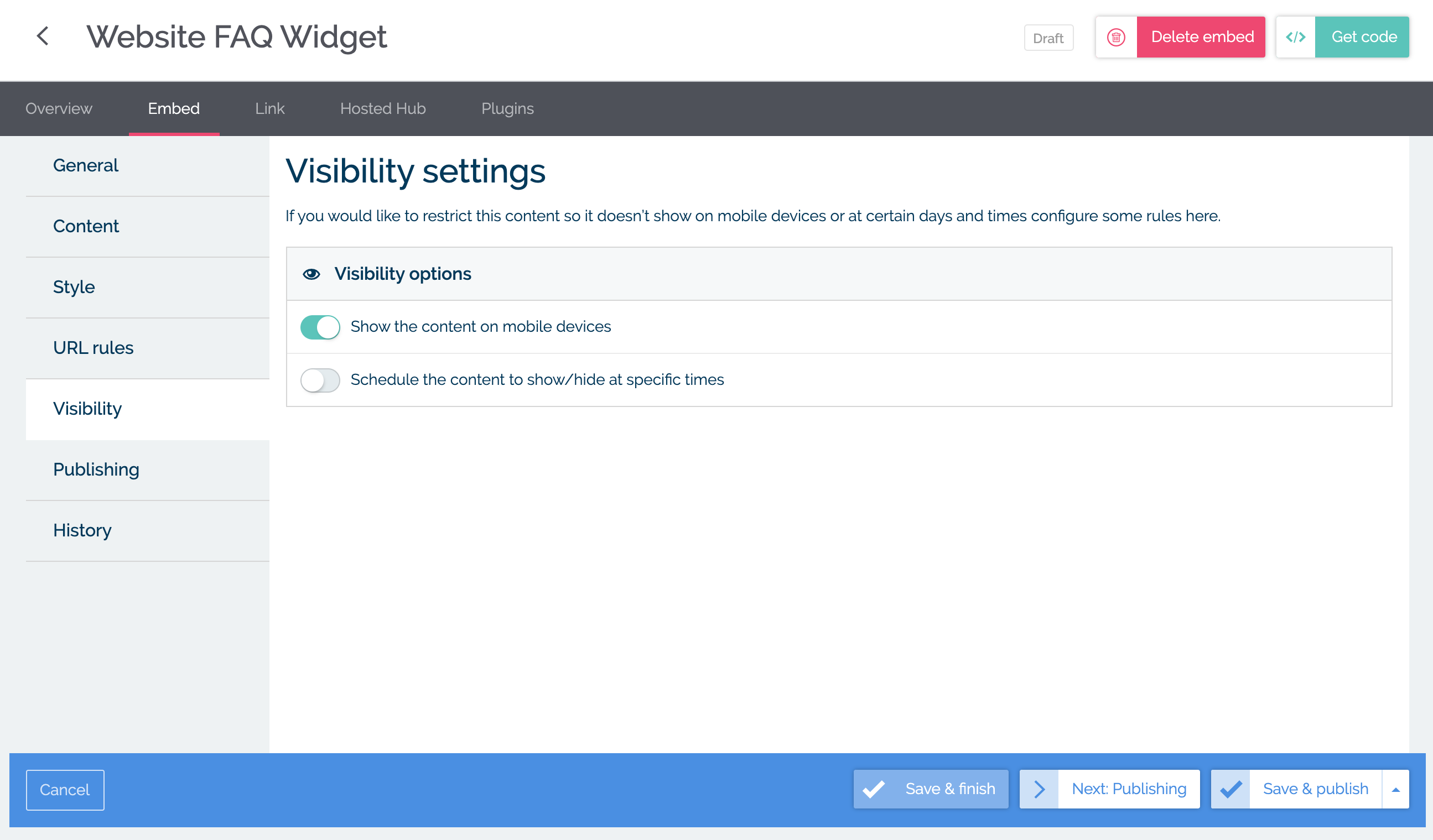 Manage your widget visibility settings